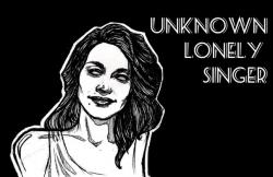 Unknown lonely singer